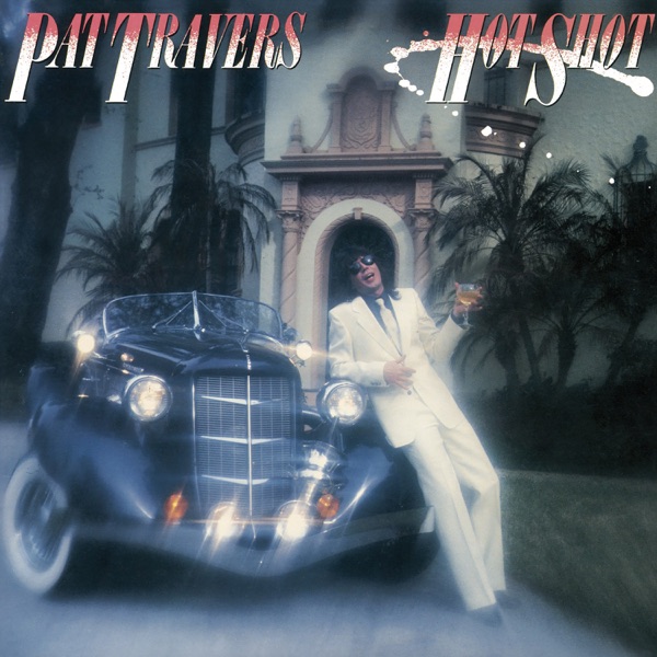 Pat Travers — Hot Shot album cover