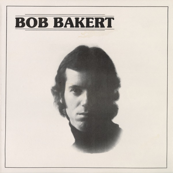 Bob Bakert — self-titled album cover