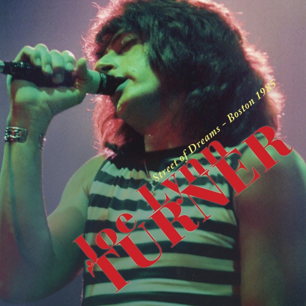 Joe Lynn Turner — Street of Dreams: Boston 1985 album cover
